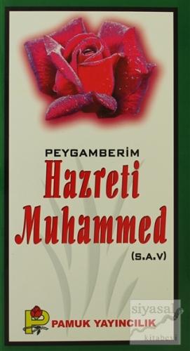 Peygamberim Hazreti Muhammed (S.A.V.) (Peygamber-016) Ramazan Işık