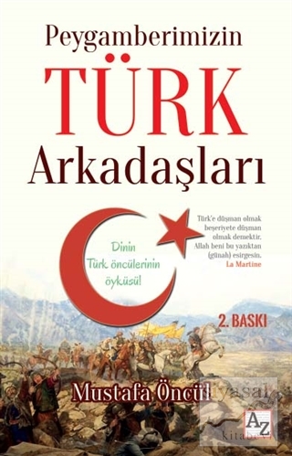Peygamberimizin Türk Arkadaşları Mustafa Öncül