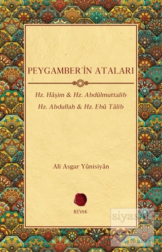 Peygamber'in Ataları Ali Asgar Yunisiyan