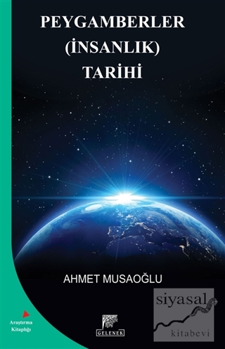 Peygamberler (İnsanlık) Tarihi Ahmet Musaoğlu
