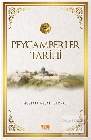 Peygamberler Tarihi (Ciltli) Mustafa Necati Bursalı