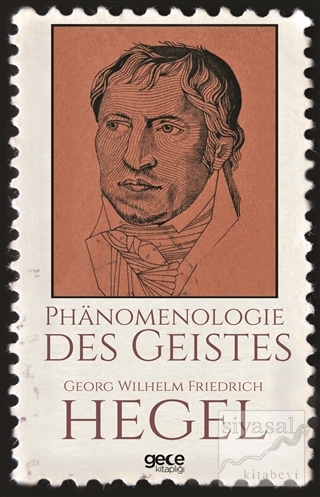 Phanomenologie Des Geistes Georg Wilhelm Friedrich Hegel