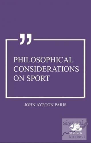 Philosophical Considerations on Sport John Ayrton Paris