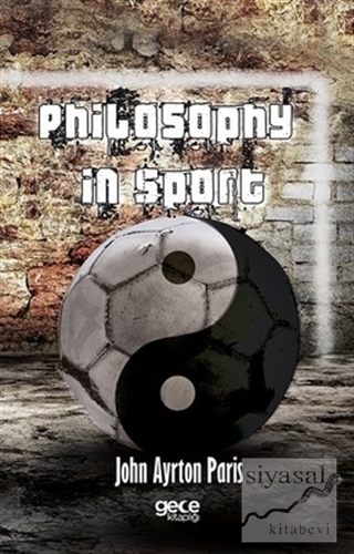 Philosophy in Sport John Ayrton Paris