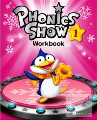 Phonics Show 1 Workbook Shawn Despres