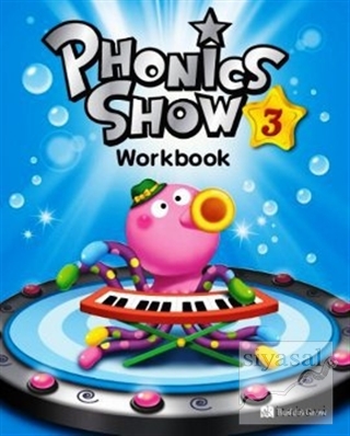 Phonics Show 3 Workbook Shawn Despres
