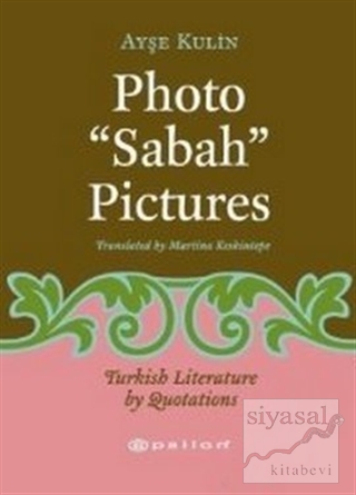 Photo Sabah Pictures Turkish Literature by Luotations Ayşe Kulin
