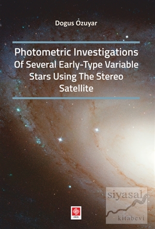 Photometric Investigations of Several Early-Type Variable Stars Using 