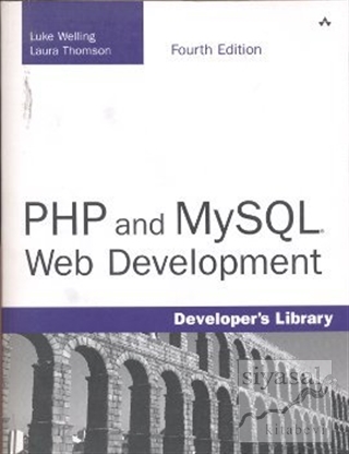 PHP and MySQL Web Development Luke Welling