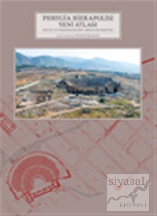 Phrygia Hierapolisi Yeni Atlası (Ciltli) Guiseppe Scardozzi