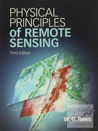 Physical Principles of Remote Sensing (Ciltli) W. G. Rees