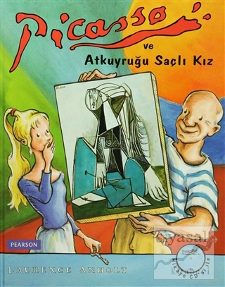 Picasso ve Atkuyruğu Saçlı Kız (Ciltli) Laurence Anholt