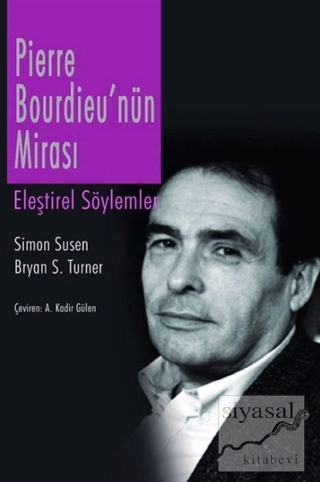 Pierre Bourdieu’nün Mirası %30 indirimli Simon Susen