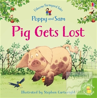 Pig Gets Lost - Poppy and Sam Heather Amery