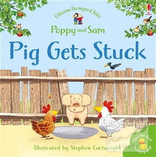 Pig Gets Stuck - Poppy and Sam Heather Amery