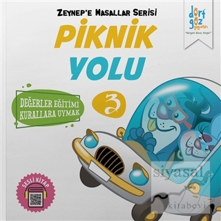 Piknik Yolu - Zeynep'e Masallar Serisi 3 Alp Türkbiner
