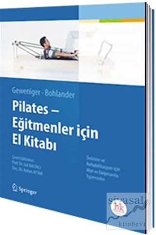 Pilates - Eğitmenler İçin El Kitabı Gül Baltacı