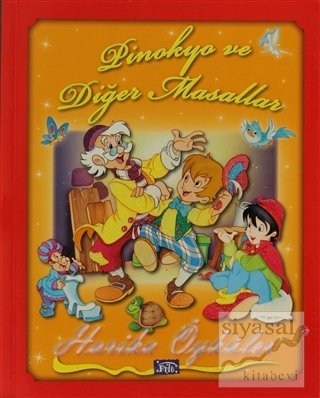 Pinokyo ve Diğer Masallar Kolektif