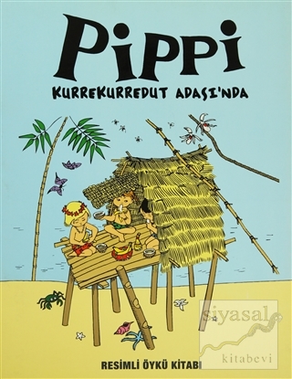 Pippi Kurrekurredut Adasında Astrid Lindgren