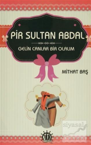 Pir Sultan Abdal Mithat Baş