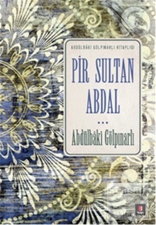 Pir Sultan Abdal Abdülbaki Gölpınarlı