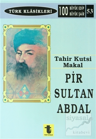 Pir Sultan Abdal Tahir Kutsi Makal
