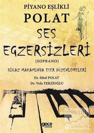 Piyano Eşlikli Polat Ses Egzersizleri (Soprano) Sibel Polat