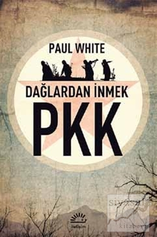 PKK - Dağlardan İnmek Paul White