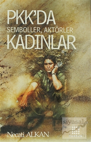 PKK'da Semboller, Aktörler, Kadınlar Necati Alkan