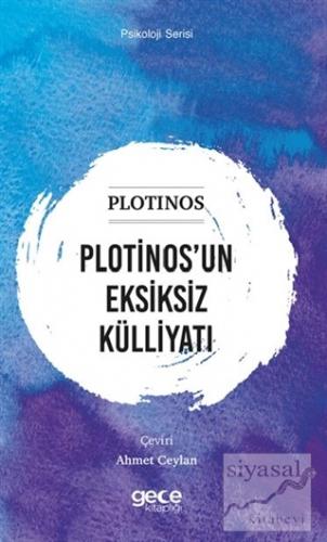 Plotinos'un Eksiksiz Külliyatı Plotinos