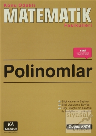 Polinomlar - Konu Odaklı Matematik Fasikülleri Doğan Kaya