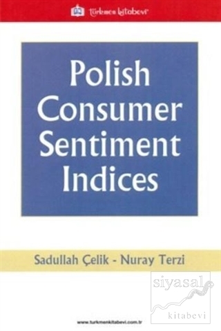 Polish Consumer Sentiment Indices Nuray Terzi