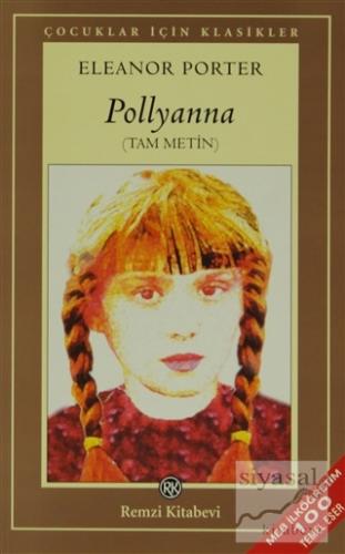 Pollyanna (Tam Metin) Eleanor H. Porter