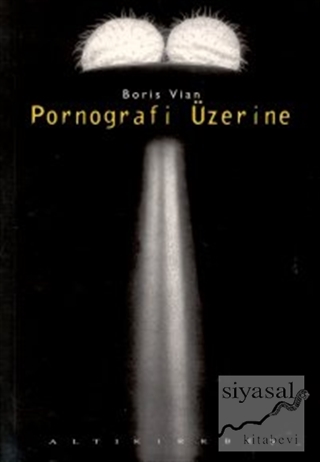 Pornografi Üzerine Boris Vian