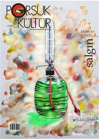 Porsuk Kültür ve Sanat Dergisi Sayı: 24 Nisan 2020 Kolektif