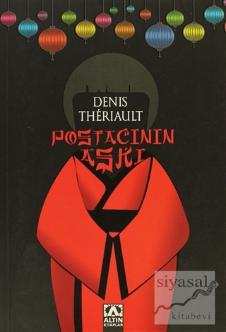 Postacının Aşkı Denis Theriault