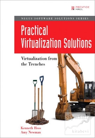 Practical Virtualization Solutions Amy Newman