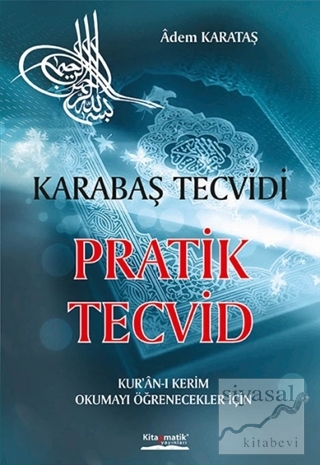 Pratik Tecvid - Karabaş Tecvidi Adem Karataş