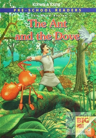 Pre - School Readers : The Ant and The Dove Kolektif