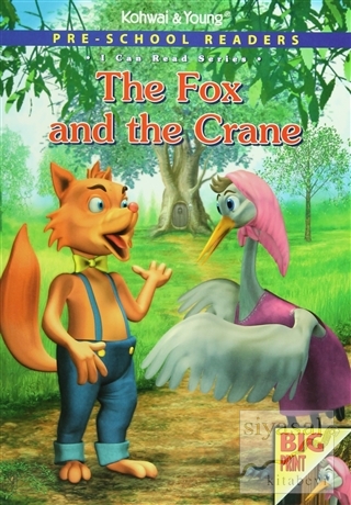 Pre - School Readers : The Fox and The Crane Kolektif
