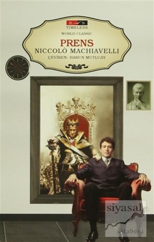 Prens (Timeless) Niccolo Machiavelli