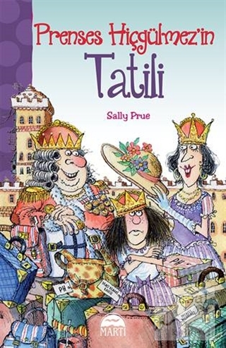 Prenses Hiçgülmez'in Tatili Sally Prue