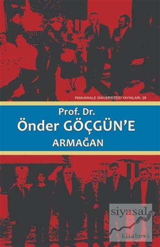 Prof. Dr. Önder Göçgün'e Armağan Cilt1 (Ciltli) Mithat Aydın