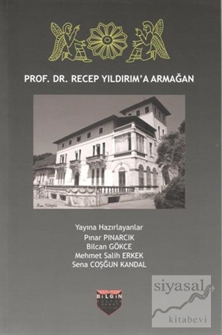 Prof. Dr. Recep Yıldırım'a Armağan Pınar Pınarcık