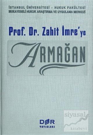 Prof. Dr. Zahit İmre'ye Armağan (Ciltli) Kolektif