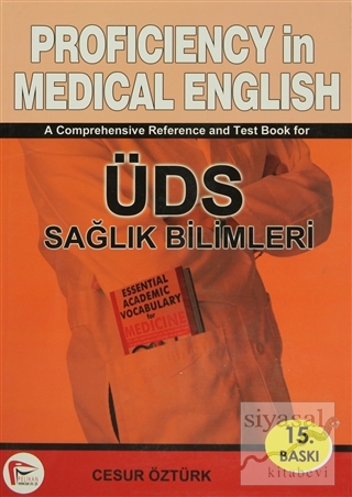 Proficiency in Medical English / ÜDS Sağlık Bilimleri Cesur Öztürk