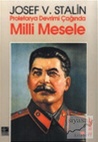 Proletarya Devrimi Çağında Milli Mesele Josef V. Stalin