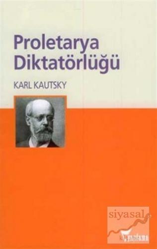 Proletarya Diktatörlüğü Karl Kautsky