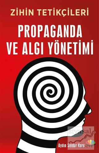Propaganda ve Algı Yönetimi Aydın Serdar Kuru