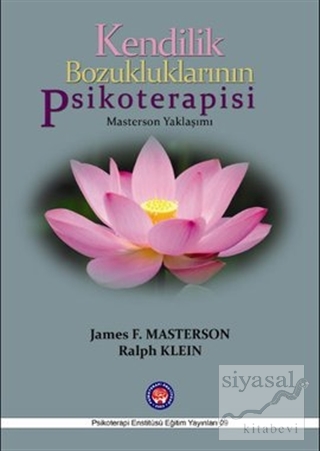 Psikanalitik Psikoterapilerin Karşılaştırılması James F. Masterson